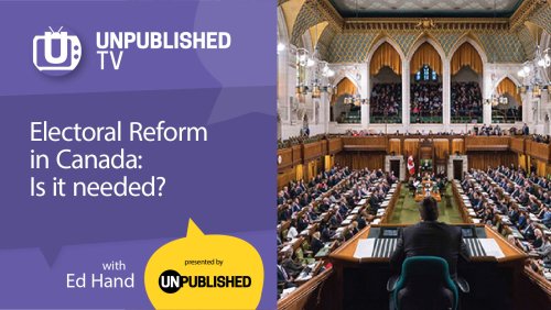 UTV: Electoral Reform in Canada--Is it needed
